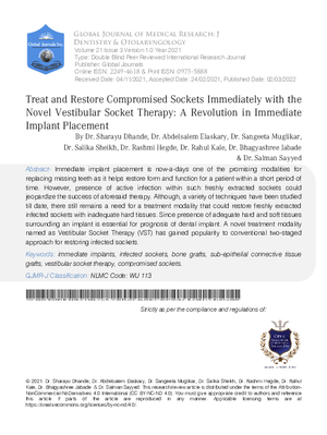 Treat and Restore Compromised Sockets Immediately with the Novel Vestibular Socket Therapy : A Revolution in Immediate Implant Placement
