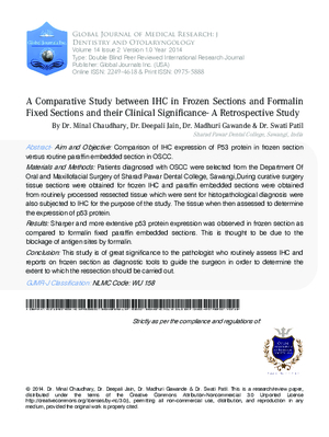 A Comparative Study between IHC in Frozen Sections and Formalin Fixed Sections and their Clinical Significance- A Retrospective Study