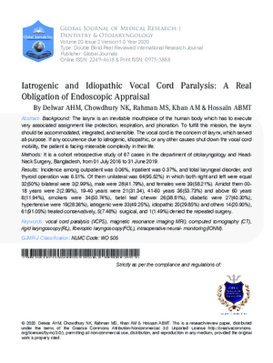 latrogenic and Idiopathic Vocal Cord Paralysis: A Real Obligation of Endoscopic Appraisal
