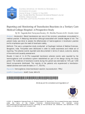 Reporting and Monitoring of Transfusion Reactions in a Tertiary Care Medical College Hospital: A Prospective Study