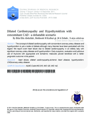 Dilated Cardiomyopathy and Hypothyroidism with concomitant CAD - a debatable scenario