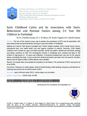 Early Childhood Caries and its Association with Socio-Behavioural and Parental Factors among 2-6 Year Old Children in Faridabad