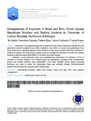 Managements of Exposure to Blood and Body Fluids among Healthcare Workers and Medical Students in University of Gondar Hospital, Northwest of Ethiopia