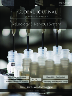 GJMR-A Neurology & Nervous System: Volume 23 Issue A3