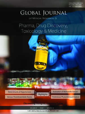 GJMR-B Pharma, Drug Discovery, Toxicology and Medicine: Volume 20 Issue B1