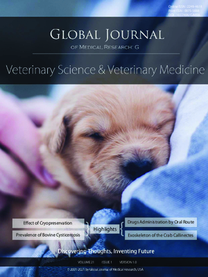 GJMR-G Veterinary Science and Veterinary Medicine: Volume 21 Issue G1