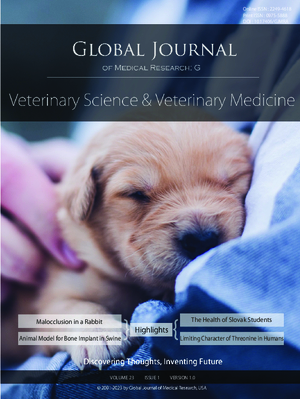 GJMR-G Veterinary Science & Veterinary Medicine: Volume 23 Issue G1
