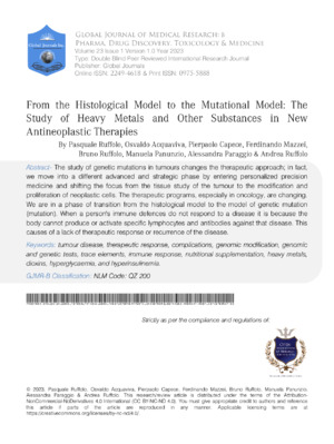 From the Histological Model to the Mutational Model: The Study of Heavy Metals and Other Substances in New Antineoplastic Therapies