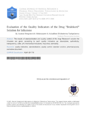 Evaluation of the Quality Indicators of the Drug "Bralekord" Solution for Infusions