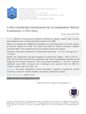 A Short Satisfaction Questionnaire for an Independent Medical Examination: A pilot study.