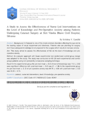 A Study to Assess the Effectiveness of Nurse Led Interventions on the Level of Knowledge and Pre-Operative Anxiety among Patients Undergoing Cataract Surgery at Shri Vinoba Bhave Civil Hospital, Silvassa
