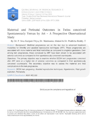 Maternal and Perinatal Outcomes in Twins Conceived Spontaneously Versus by ART - A Prospective Observational Study