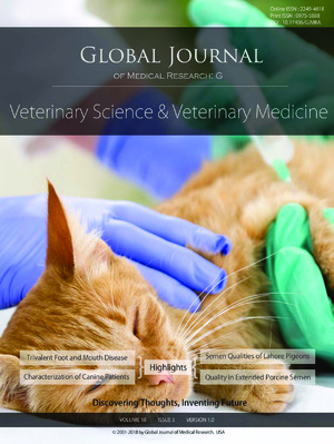 GJMR-G Veterinary Science and Veterinary Medicine: Volume 18 Issue G3