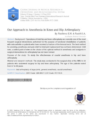 Our Approach to Anesthesia in Knee and Hip Arthroplasty