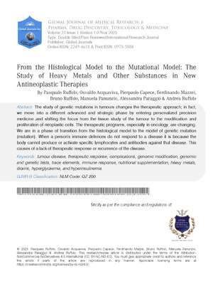 From the Histological Model to the Mutational Model: The Study of Heavy Metals and Other Substances in New Antineoplastic Therapies