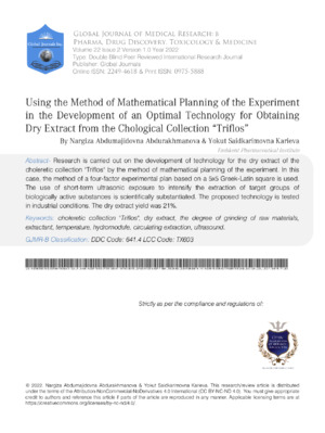 Using the Method of Mathematical Planning of the Experiment in the Development of an Optimal Technology for Obtaining Dry Extract from the Chological Collection "Triflos"