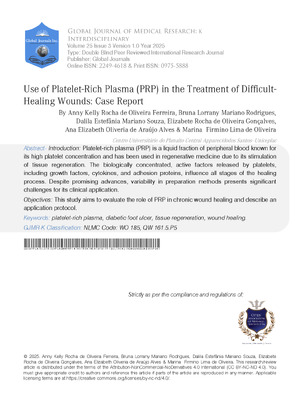 Use of Platelet-Rich Plasma (PRP) in the Treatment of Difficult-Healing Wounds: Case Report